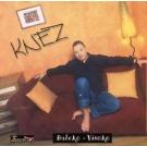 KNEZ  NENAD KNEEVI&#262; - Daleko  Visoko, 2001 (CD)